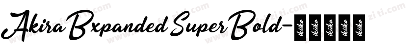 AkiraBxpanded SuperBold字体转换